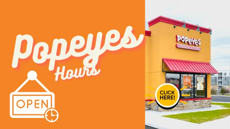 Popeyes Hours